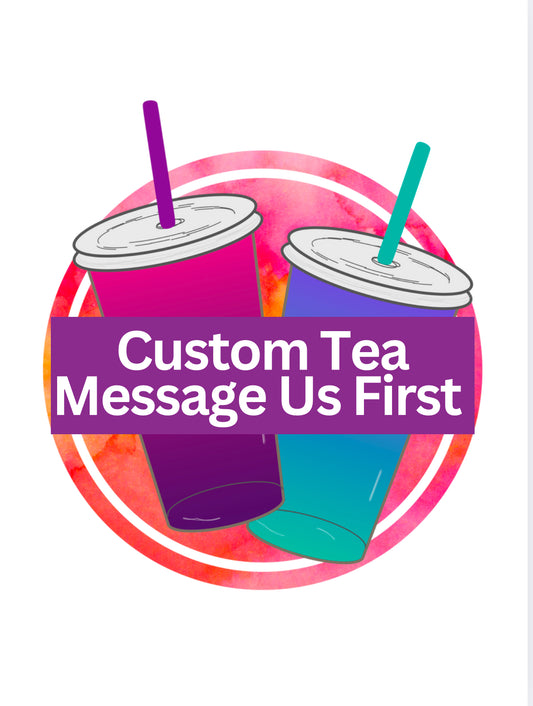 Custom tea