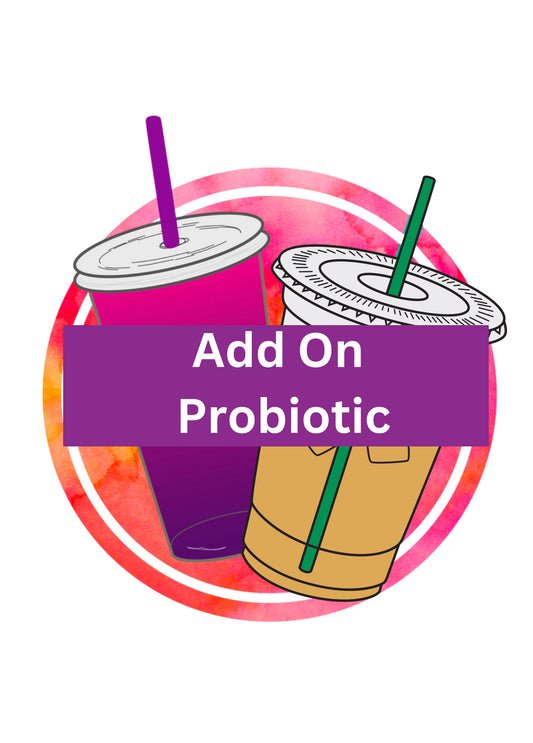 Add on Probiotics