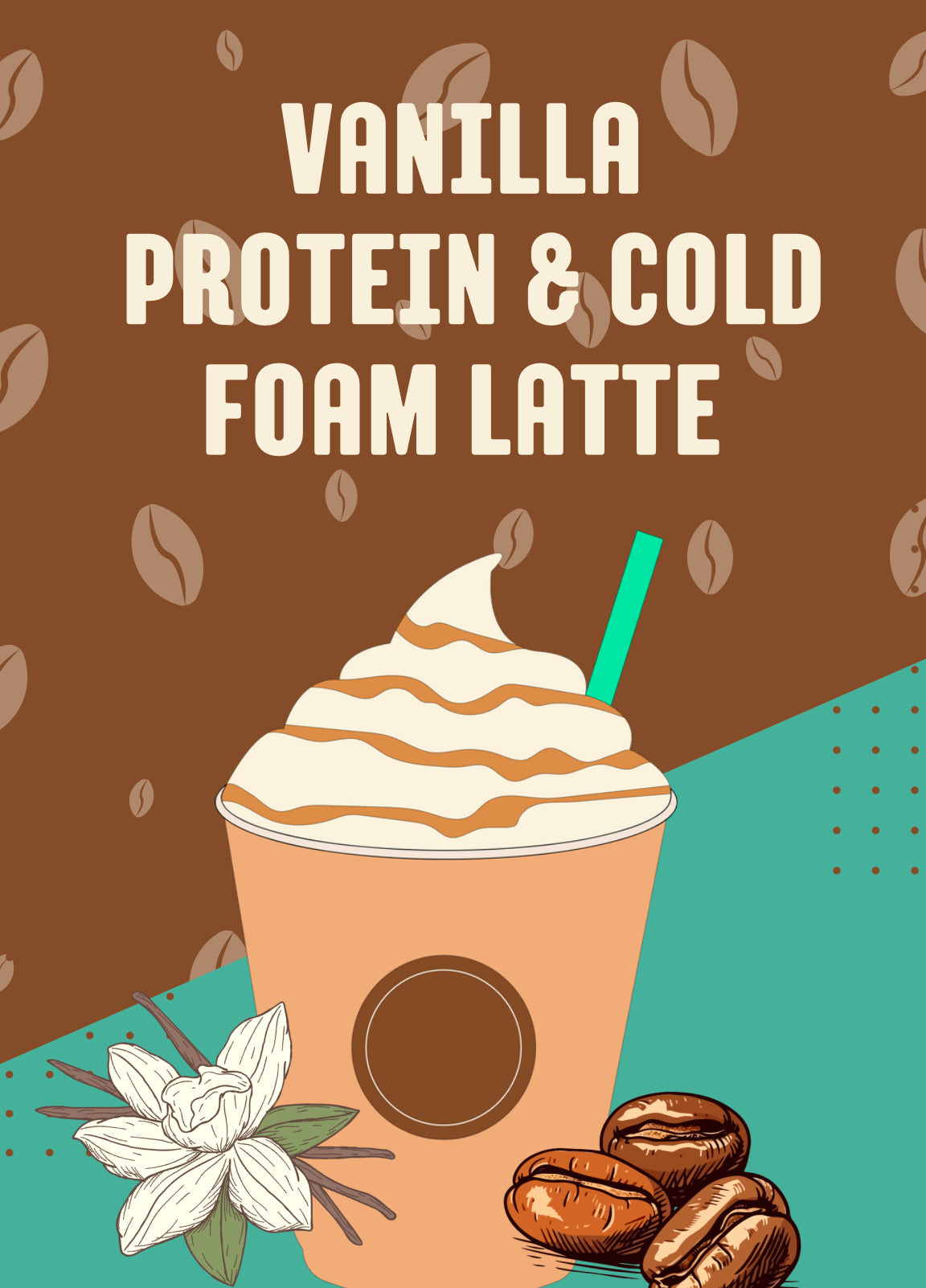 Vanilla Protein & Cold Foam Latte