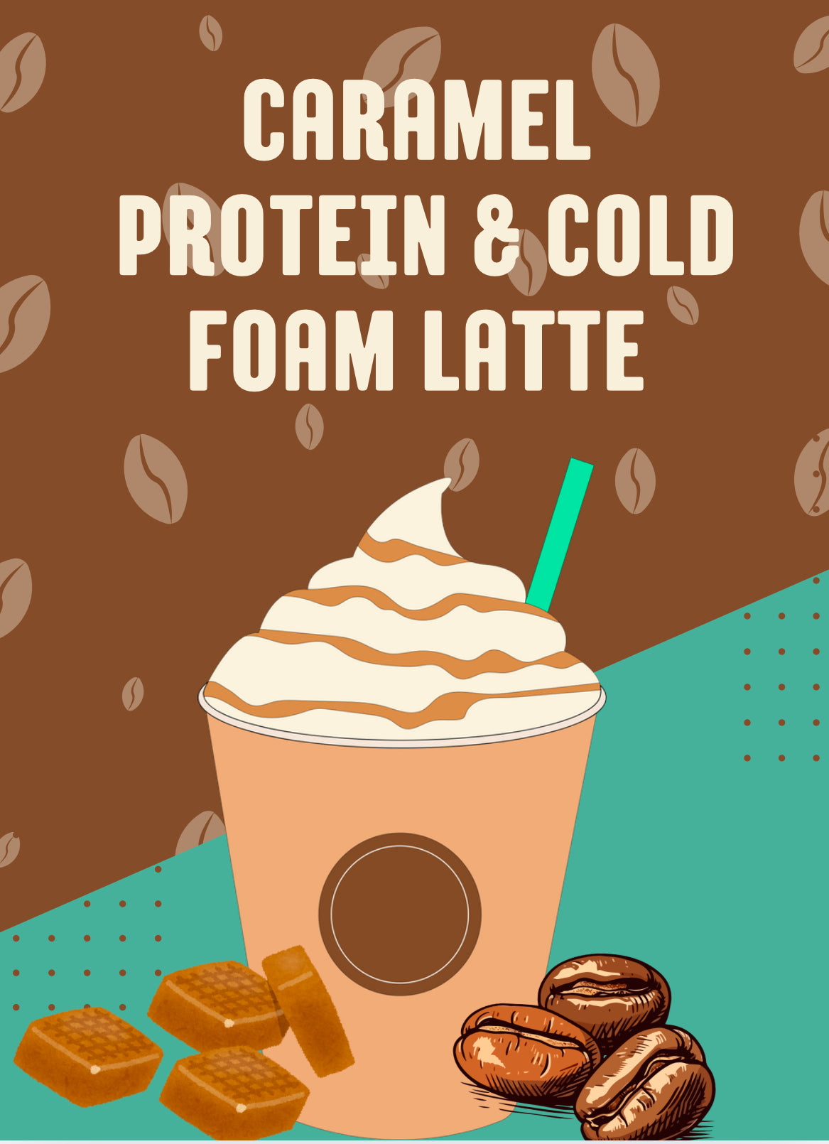 Carmel Protein & Cold Foam Latte